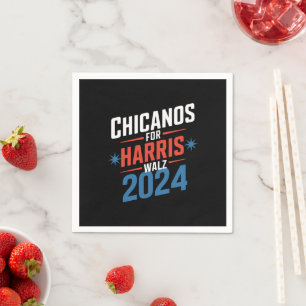 Chicanos for Harris Walz 2024 Presidential  Napkin