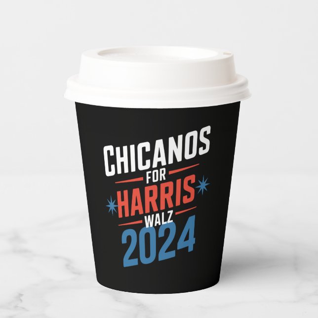 Chicanos for Harris Walz 2024 Presidential  Paper Cups (Front)