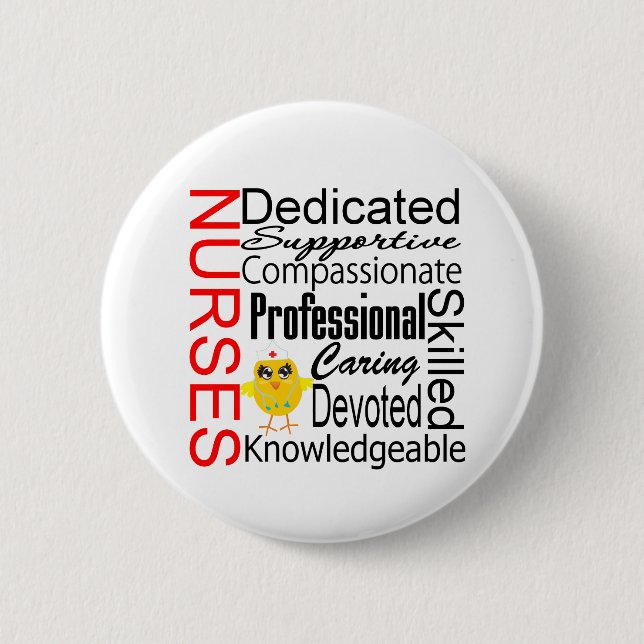 Chick Humour - Nurses Recognition Collage 6 Cm Round Badge (Front)
