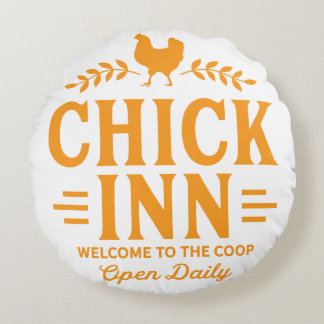 CHICK INN ROUND CUSHION