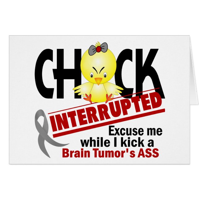 Chick Interrupted 2 Brain Tumour (Front Horizontal)