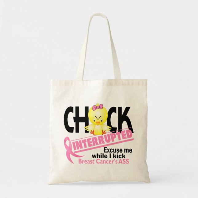 Chick Interrupted 2 Breast Cancer Tote Bag (Front)