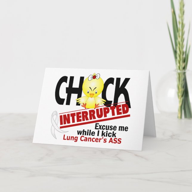 Chick Interrupted 2 Lung Cancer Card (Front)