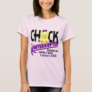 Chick Interrupted 2 Lupus T-Shirt