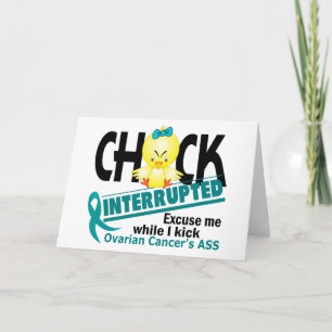 Chick Interrupted 2 Ovarian Cancer Card