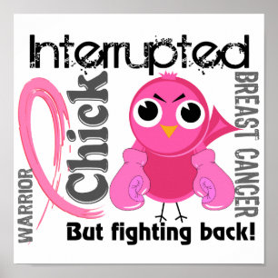 Chick Interrupted 3 Breast Cancer Poster