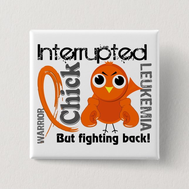 Chick Interrupted 3 Leukaemia 15 Cm Square Badge (Front)