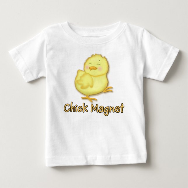 Chick Magnet 2 Baby T-Shirt (Front)