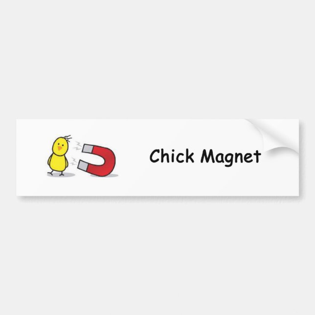 Chick Magnet Bumper Sticker (Front)