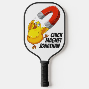 Chick Magnet custom name Pickleball Paddle