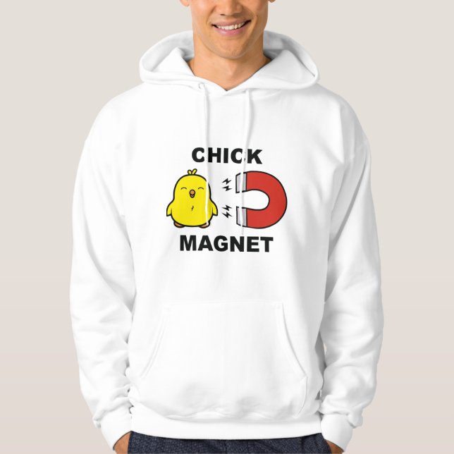 Chick Magnet Hoodie (Front)