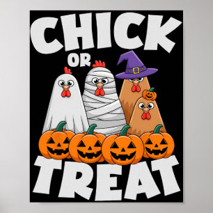 Chick Or Treat Apparel Halloween Funny Chicken Mat Poster