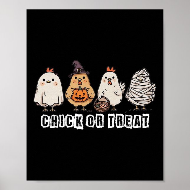 Chick Or Treat Funny Witch Chicken Spooky Hallowee Poster (Front)
