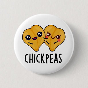 Chick Peas Funny Food Pun  6 Cm Round Badge