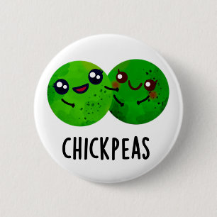 Chick Peas Funny Girl Pea Pun  6 Cm Round Badge