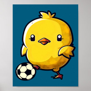 Chick Playing Soccer Soccer Easter Poster