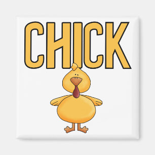 Chick T-shirts and Gifts Magnet