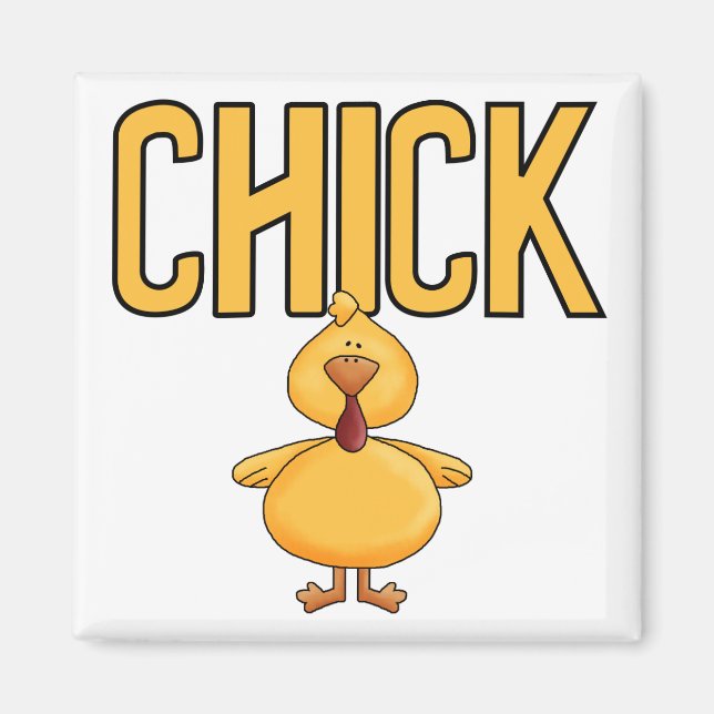 Chick T-shirts and Gifts Magnet (Front)