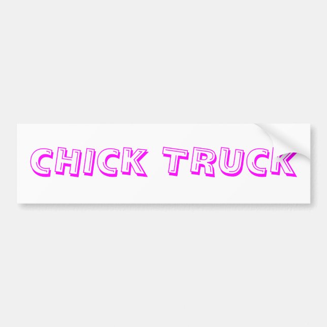 CHICK TRUCK BUMPER STICKER (Front)