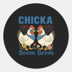 Chicka Boom Boom Chicken Crew Patriot 4th Of July  Classic Round Sticker