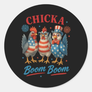 Chicka Boom Boom Chicken Crew Patriot 4th Of July Classic Round Sticker