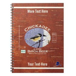 Chickadee Birch Beer Label Spiral Notebook