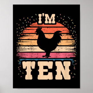 Chicken 10 Year Old Birthday Boy Girl 10th Chicken Poster