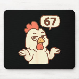 Chicken 67 Meme Six Seven Funny Gen Alpha Mouse Pad