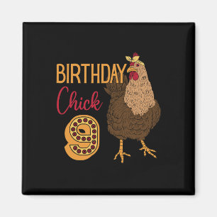 Chicken 9th Birthday Chick Cluck Rn Party Farm Rny Magnet
