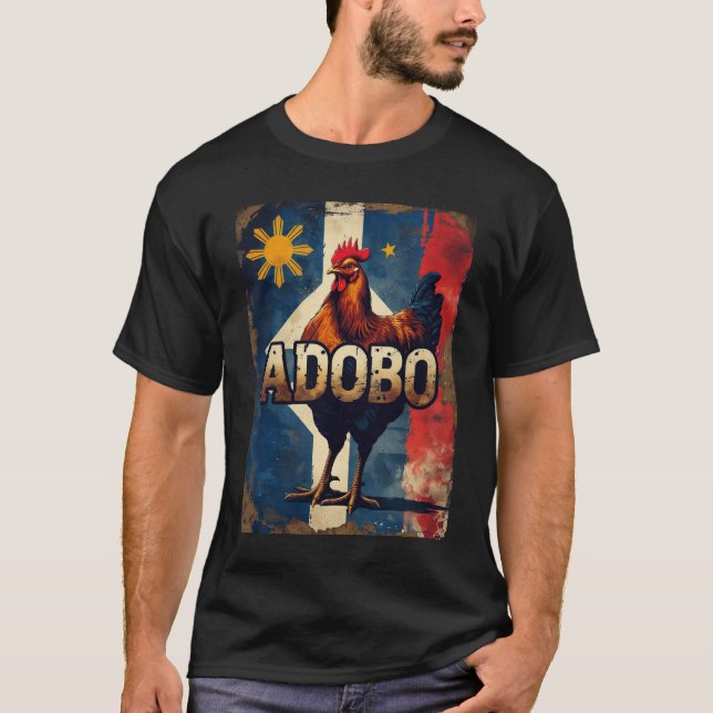 Chicken Adobo Filipino Flag Pride Shirt  (Front)