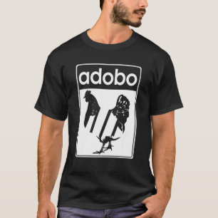 Chicken Adobo Filipino Food Philippine Snack Chick T-Shirt