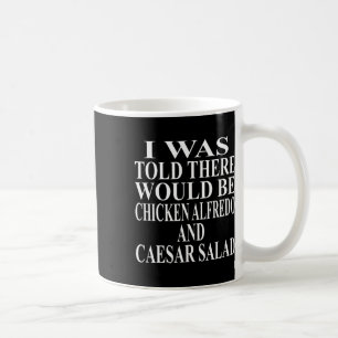 Chicken Alfredo Apparel Awesome Funny Caesar Salad Coffee Mug
