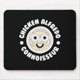 Chicken Alfredo Connoisseur - Italian Chicken Alfr Mouse Pad