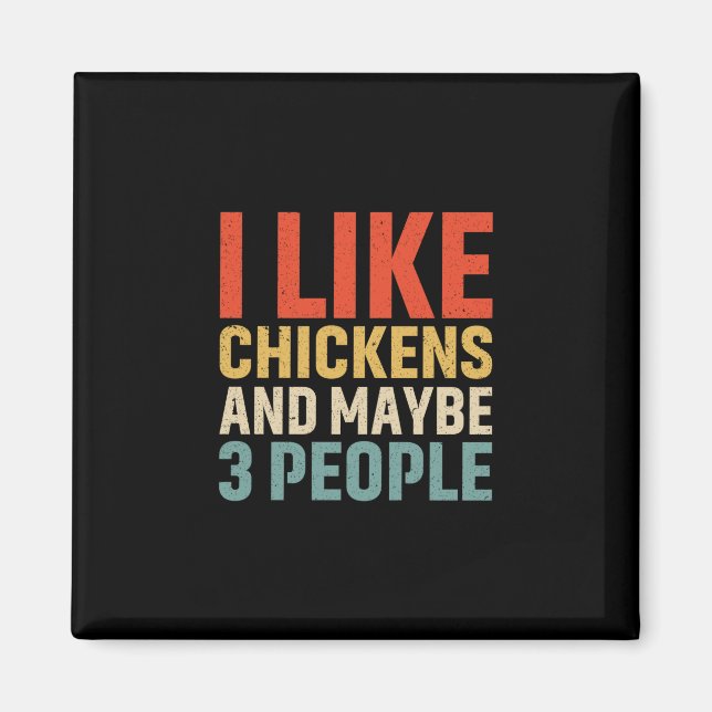 Chicken Art I Like Chickens Magnet (Front)
