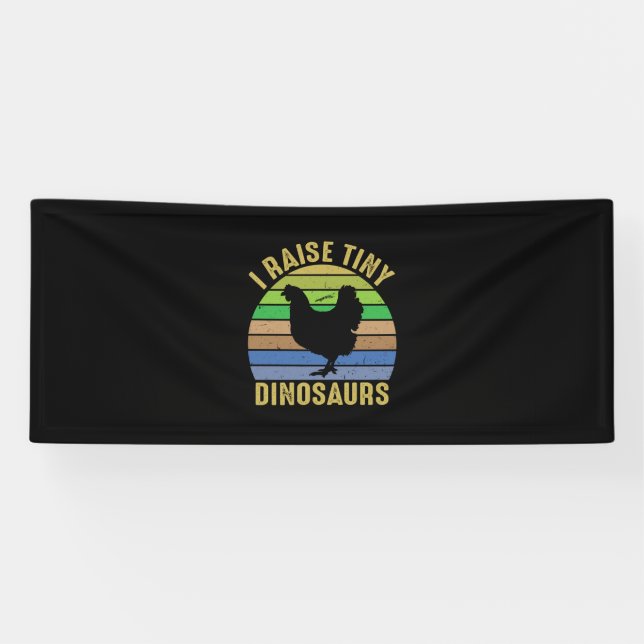 Chicken Art I Raise Tiny Dinosaurs Banner (Horizontal)