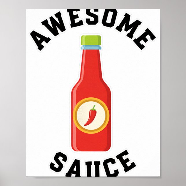 Chicken Awesome Sauce Bottle  Poster (Front)