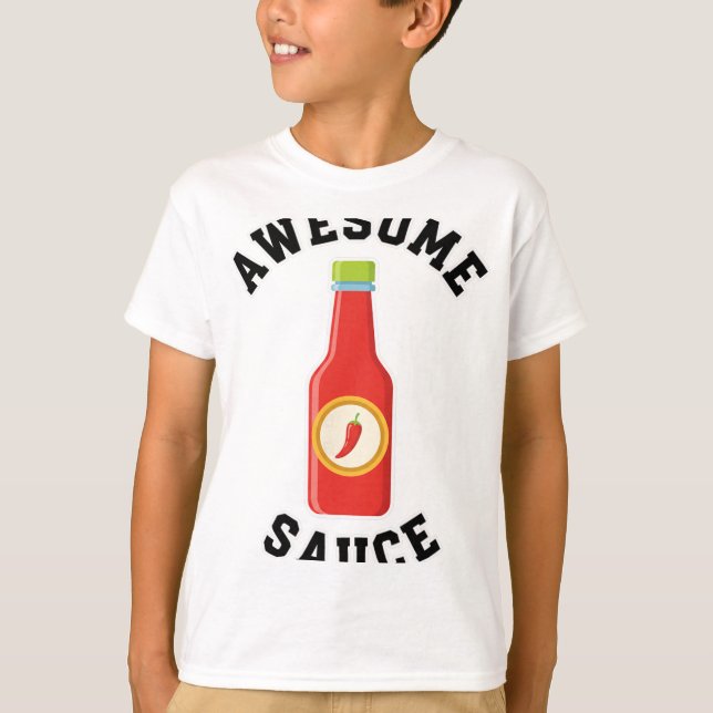 Chicken Awesome Sauce Bottle  T-Shirt (Front)
