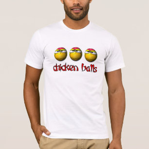 Chicken Balls T-Shirt