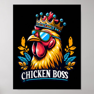 Chicken Boss With Crown  Poster