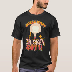 Chicken Butt Guess What Animal Cute Chickens 2 T-Shirt
