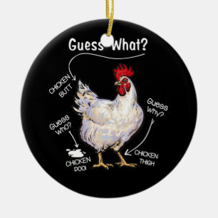 Chicken Butt Guess What Chicken Thig Guess Who Ceramic Tree Decoration
