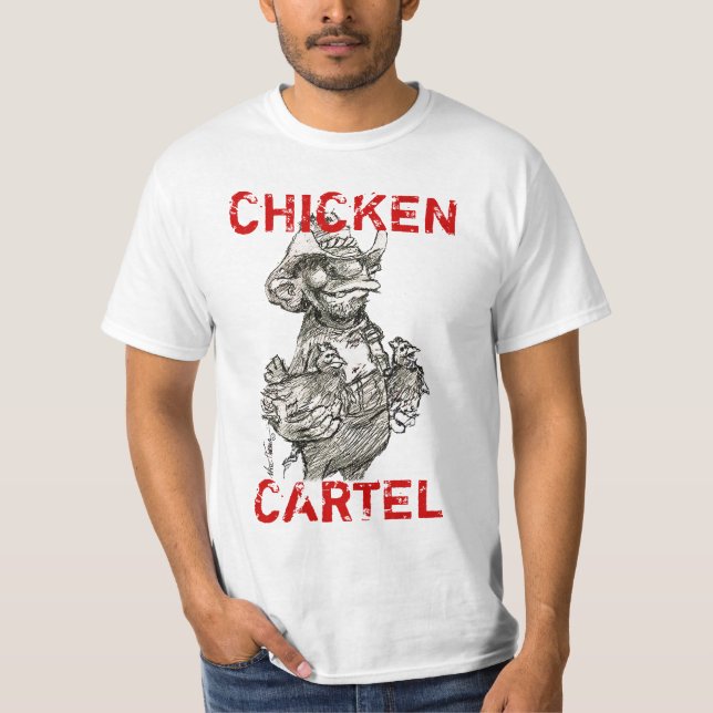 Chicken Cartel T-Shirt (Front)