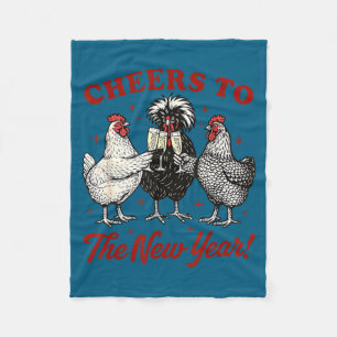 Chicken Cheers To The New Year  Fleece Blanket