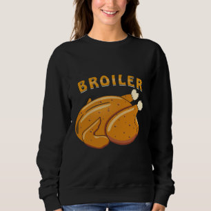 CHICKEN CHICKEN BROILER   SWEATSHIRT
