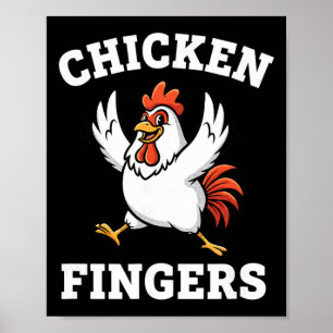 Chicken, Chicken Fingers Forever Poster
