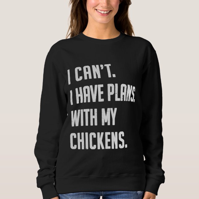 Chicken Chicken Love Cute Farmer   Sweatshirt (Front)