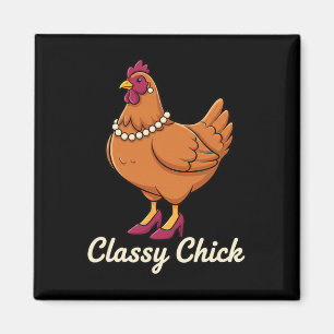 Chicken Cly Chick, I'm That Hen In Pearls Magnet