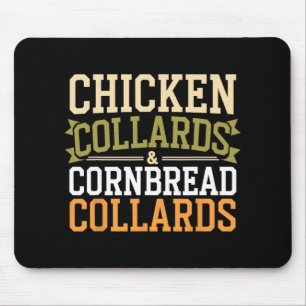 Chicken Collards Cornbread And Cobbler _1 Mouse Pad