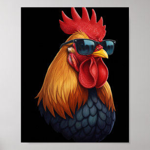 Chicken Coop Boss Rooster With Shades Poster