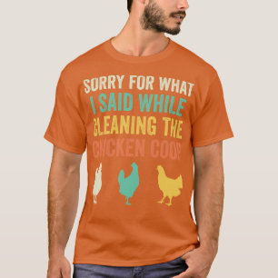 Chicken Coop Funny Backyard Chicken Lover Farmer R T-Shirt